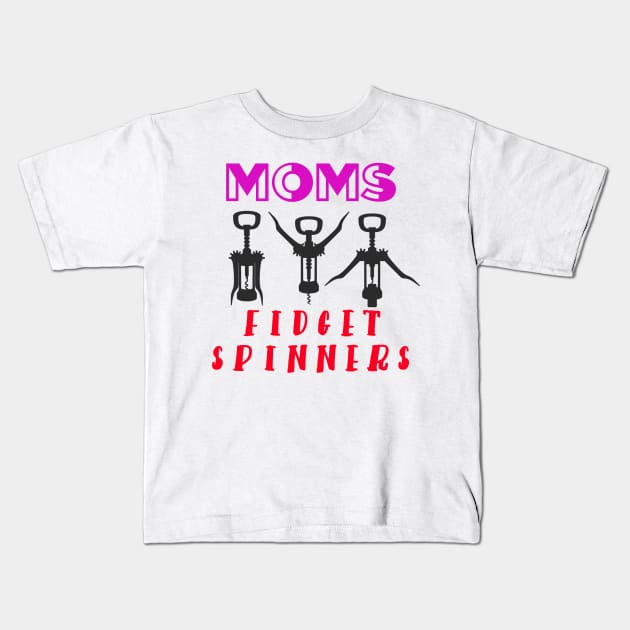 Moms Fidget Spinners Mommy Gift Kids T-Shirt by Graffix